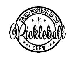 Proud  Member of the Pickleball Crew