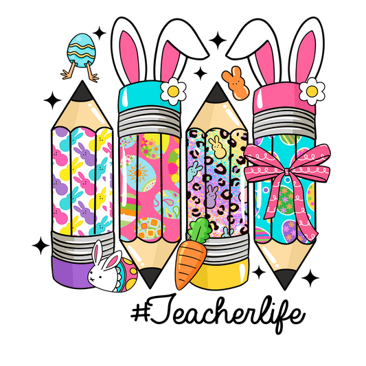 Teacher Life - Easter Bunny
